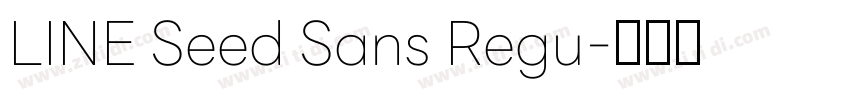 LINE Seed Sans Regu字体转换